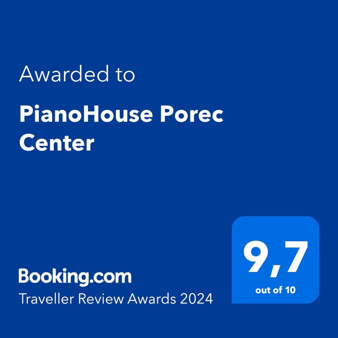 Pianohouse Porec Center エクステリア 写真